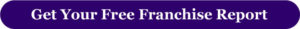 A purple button that says "Get Your Free Franchise Report" and is hyperlinked to a form for more information on DreamMaker remodeling franchise.